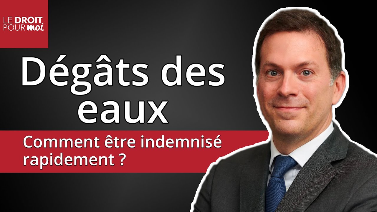 Dégâts des eaux : comment être indemnisé rapidement ?