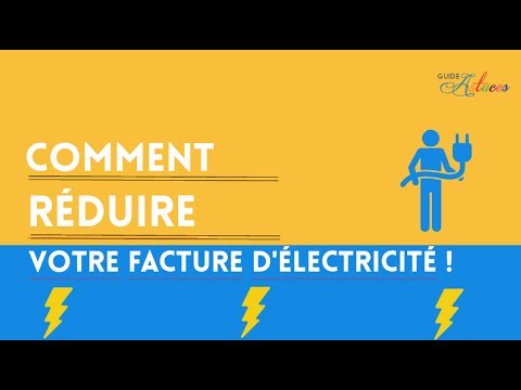 5 astuces pour économiser l'énergie et réduire sa facture d'électricité