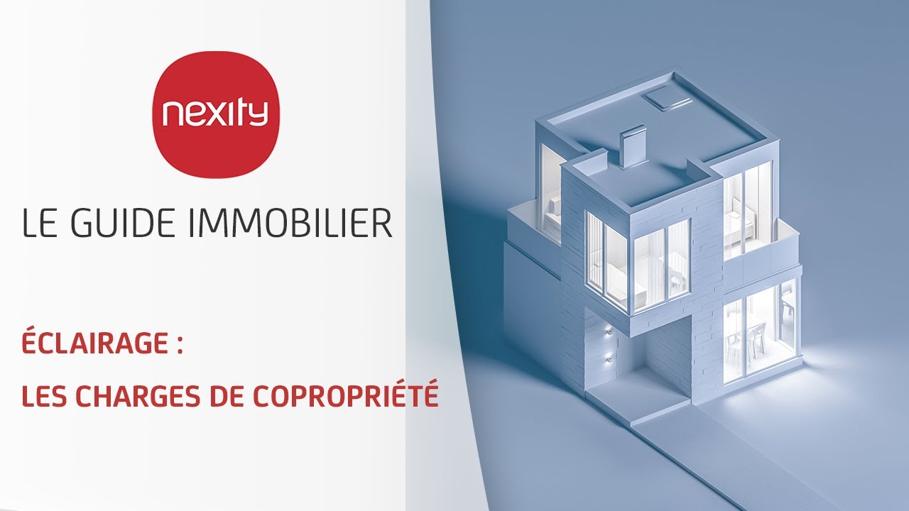 Eclairage - Les Charges de Copropriété | Le guide immobilier