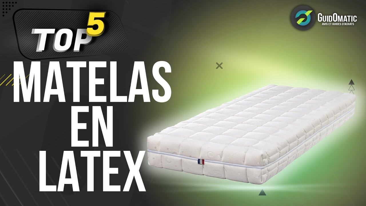 ⭐️ MEILLEUR MATELAS EN LATEX (2022) - Comparatif & Guide d'achat