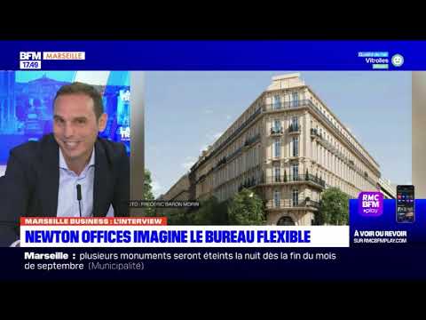 Le bureau flexible expliqué par Guillaume Pellegrin, fondateur de Newton Offices, sur BFM Marseille
